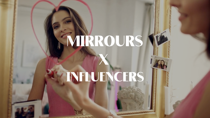 Mirrours, mirror influencers cooperation